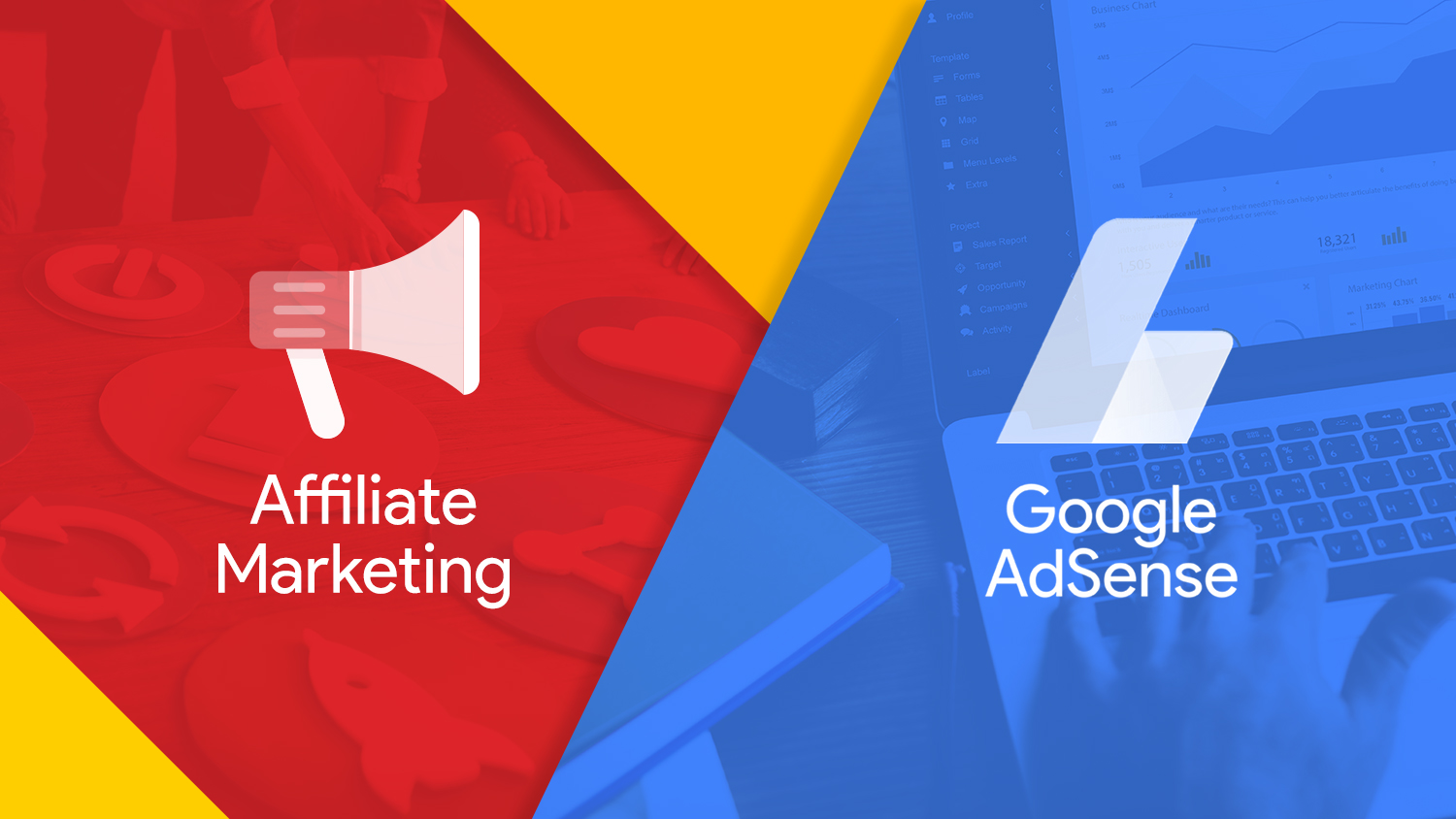 Affiliate Marketing Vs Google Adsense ?